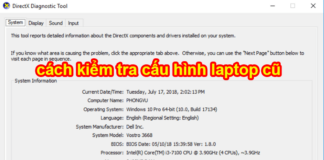 cách kiểm tra cấu hình laptop cũ