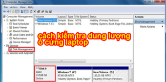 Các cách kiểm tra dung lượng ổ cứng laptop