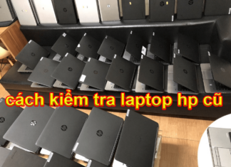 cách kiểm tra laptop hp cũ