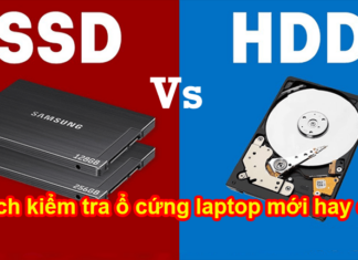 cách kiểm tra ổ cứng laptop mới hay cũ